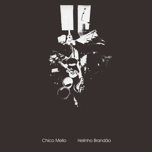 CHICO MELLO/HELINHO BRANDAO Chico Mello/Helinho Brandao
