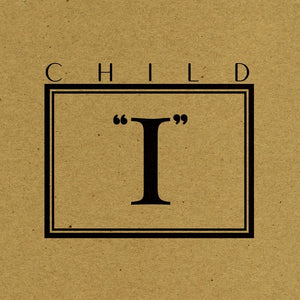 CHILD I EP (Orange Vinyl)