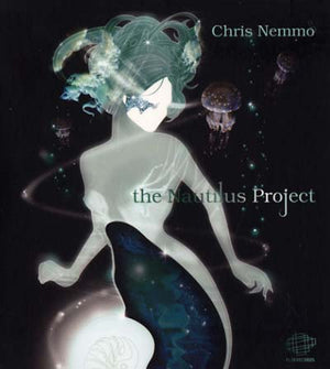 CHRIS NEMMO The Nautilus Project
