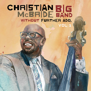 Christian Big Band Mcbride Vol 1 Without Further Ado