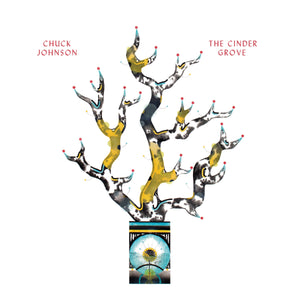 Chuck Johnson The Cinder Grove