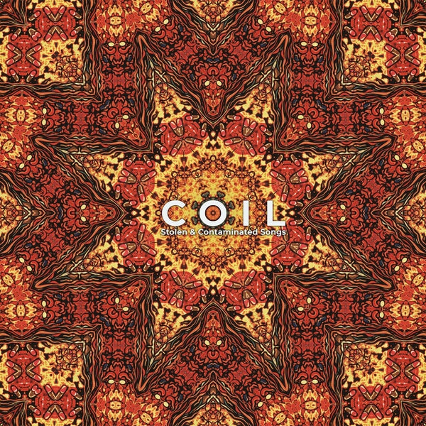 COIL Stolen & Contaminated Songs