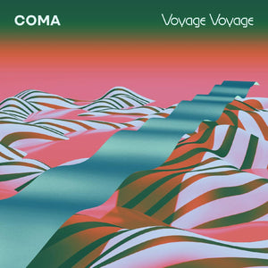 COMA Voyage Voyage (Turquoise Vinyl)