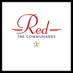 COMMUNARDS Red (35th Anniversary Edition)