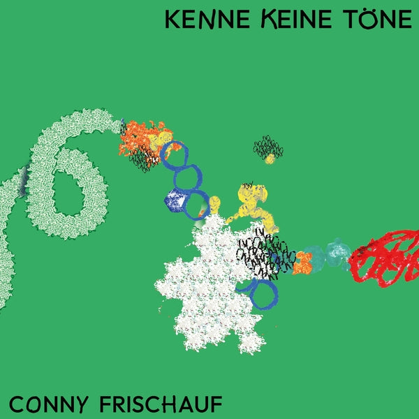 CONNY FRISCHAUF Kenne Keine Tone