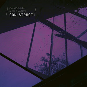 CONRAD SCHNITZLER & BAAL & MORTIMER Con-Struct