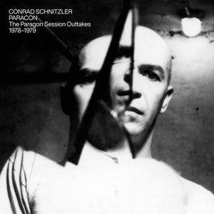 CONRAD SCHNITZLER Paracon (The Paragon Session Outtakes 1978-1979)