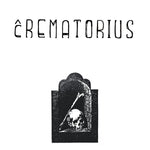 CREMATORIUS Crematorius