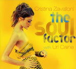 CRISTINA ZAVALLONI WITH URI CAINE The Soul Factor