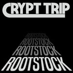 CRYPT TRIP Rootstock