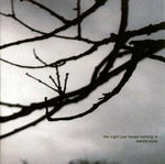 DAKOTA SUITE The Night Just Keeps Coming In