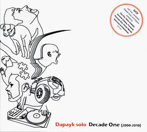 DAPAYK SOLO Decade One (2000-2010)