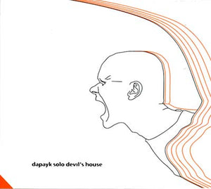 DAPAYK SOLO Devil's House