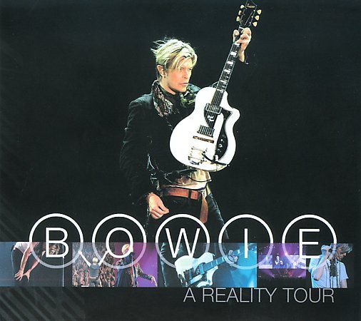 David Bowie A REALITY TOUR