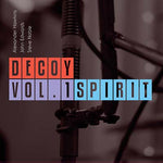 DECOY Vol. 1: Spirit