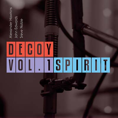 DECOY Vol. 1: Spirit