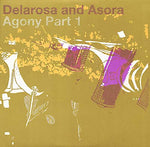 DELAROSA AND ASORA Agony