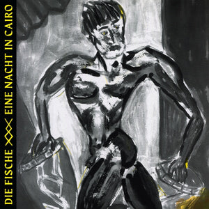 DIE FISCHE Eine Nacht in Cairo