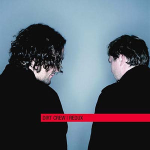 DIRT CREW Blow