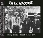 Discharge Early Demos - March/June 1977