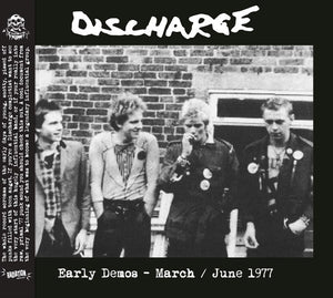 Discharge Early Demos - March/June 1977