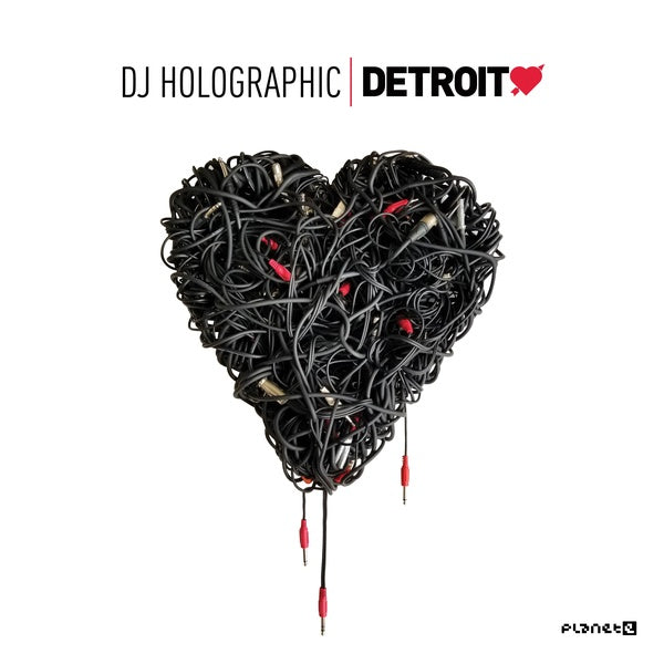 DJ HOLOGRAPHIC Detroit Love Vol. 5