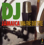 DJ JAMAICA Inna Fine Dub Style
