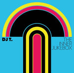 DJ T. The Inner Jukebox