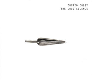 DONATO DOZZY The Loud Silence