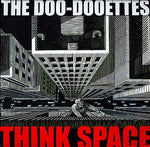 DOO-DOOETTES Think Space