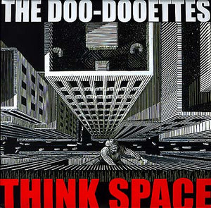 DOO-DOOETTES Think Space