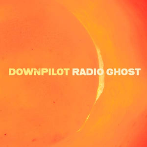DOWNPILOT Radio Ghost