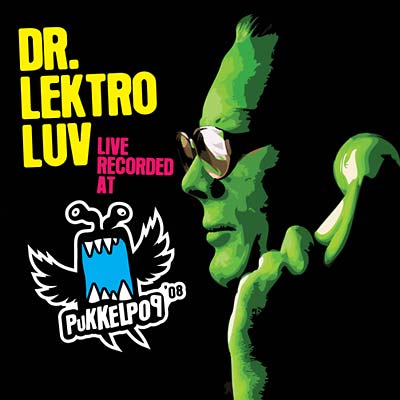 DR. LEKTROLUV Live Recorded At Pukkelpop '08