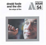 DREDD FOOLE AND THE DIN The Whys of Fire