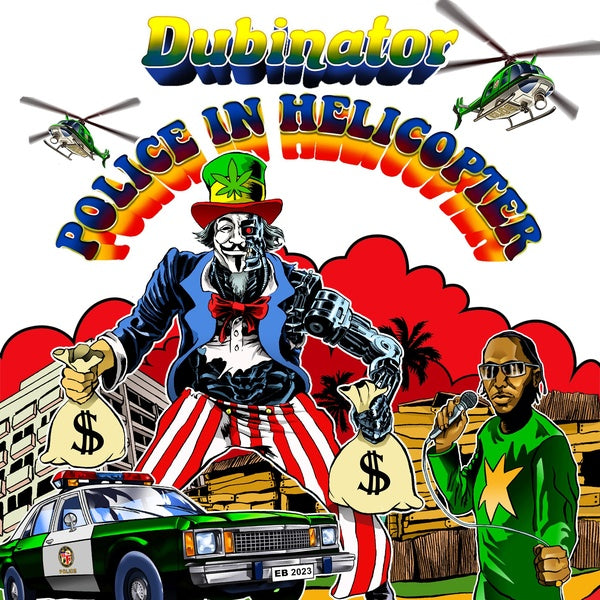 DUBINATOR Police In Helicopter