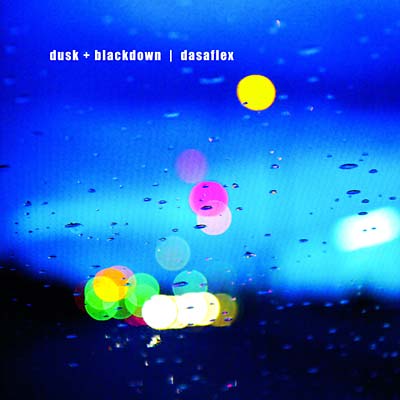 DUSK + BLACKDOWN Dasaflex