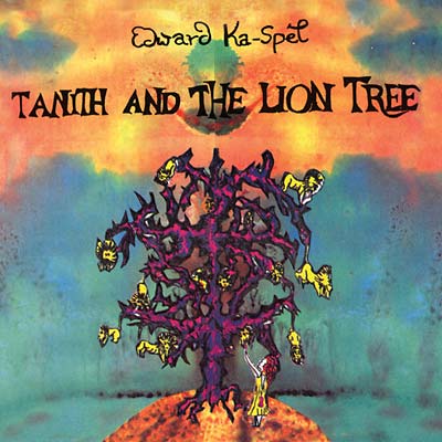 EDWARD KA-SPEL Tanith and the Lion Tree