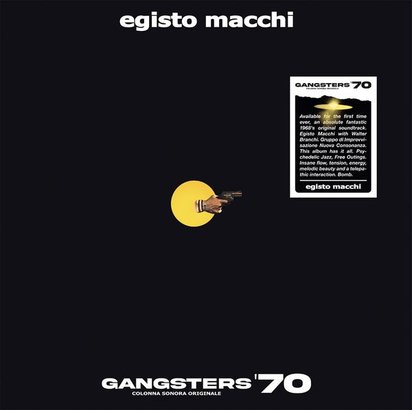 EGISTO MACCHI Gangsters '70