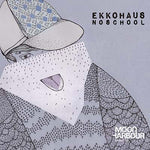 EKKOHAUS Noschool