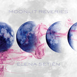 Elena Setien Moonlit Reveries (Blue Vinyl)