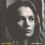ELIANE RADIGUE Vice Versa, Etc...