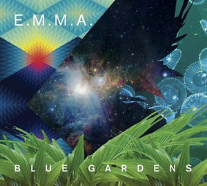E.M.M.A. Blue Gardens