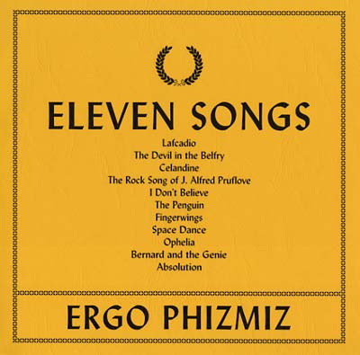 ERGO PHIZMIZ Eleven Songs