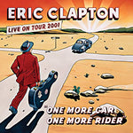 Eric Clapton One More Car, One More Rider