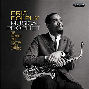 Eric Dolphy Musical Prophet: The Expanded 1963 New York Studio Sessions [3 CD]
