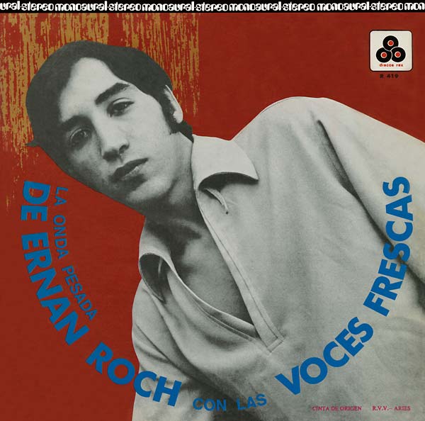 ERNAN ROCH La Onda Pesada, Mexico 1971