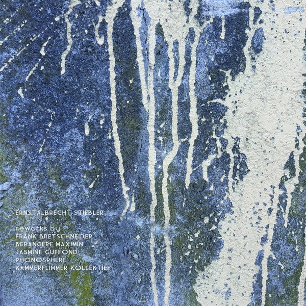 ERNSTALBRECHT STIEBLER Ernstalbrecht Stiebler Reworks