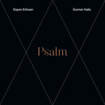 ESPEN ERIKSEN/GUNNAR HALLE Psalm