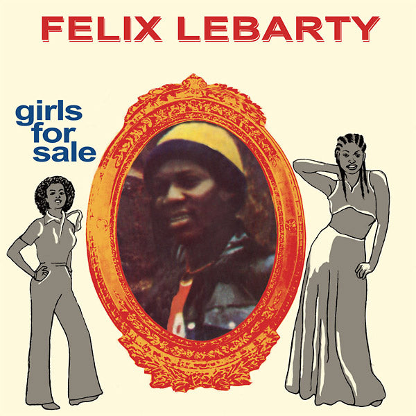 FELIX LEBARTY Girls For Sale
