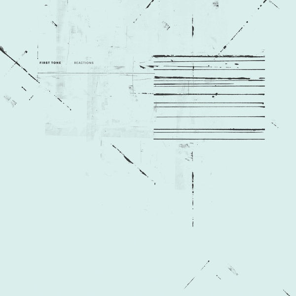 FIRST TONE Reactions